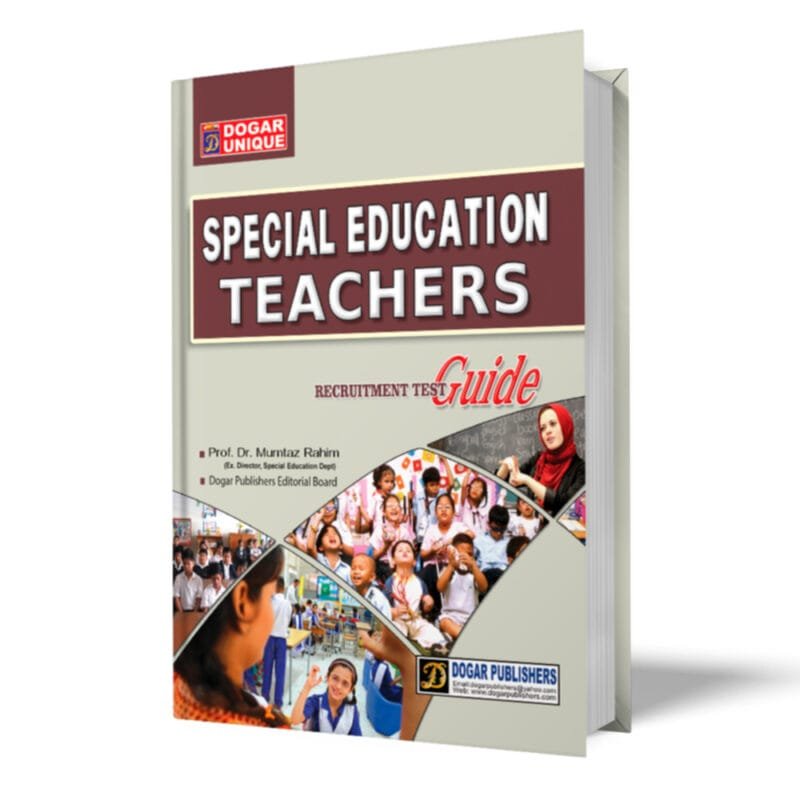 Special Education Teacher Recruitment Test Guide by Dogar Publishers