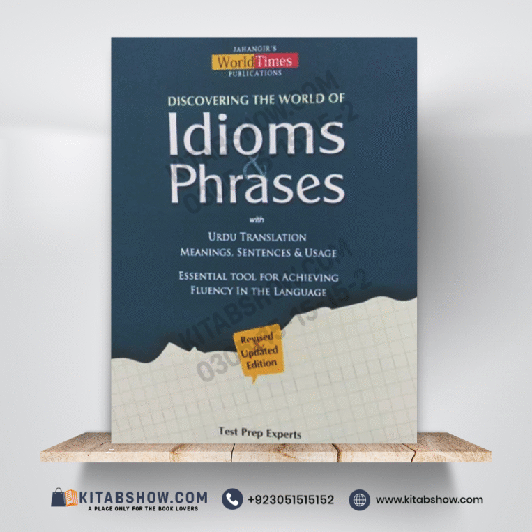 Discovering The World of Idioms & Phrases by Jahangir's World Times JWT