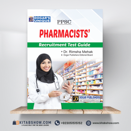 Pharmacists' Recruitment Test Guide by Dr Rimsha Mehak Dogar Publishers