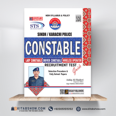 Sindh/Karachi Constable Recruitment Test Guide by Ashiq Ali Haideri Dogar Publishers