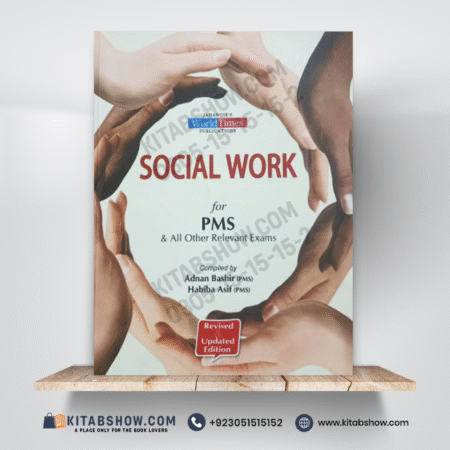 Social Work for PMS in English by Adnan Bashir & Habiba Asif Jahangir’s World Times JWT