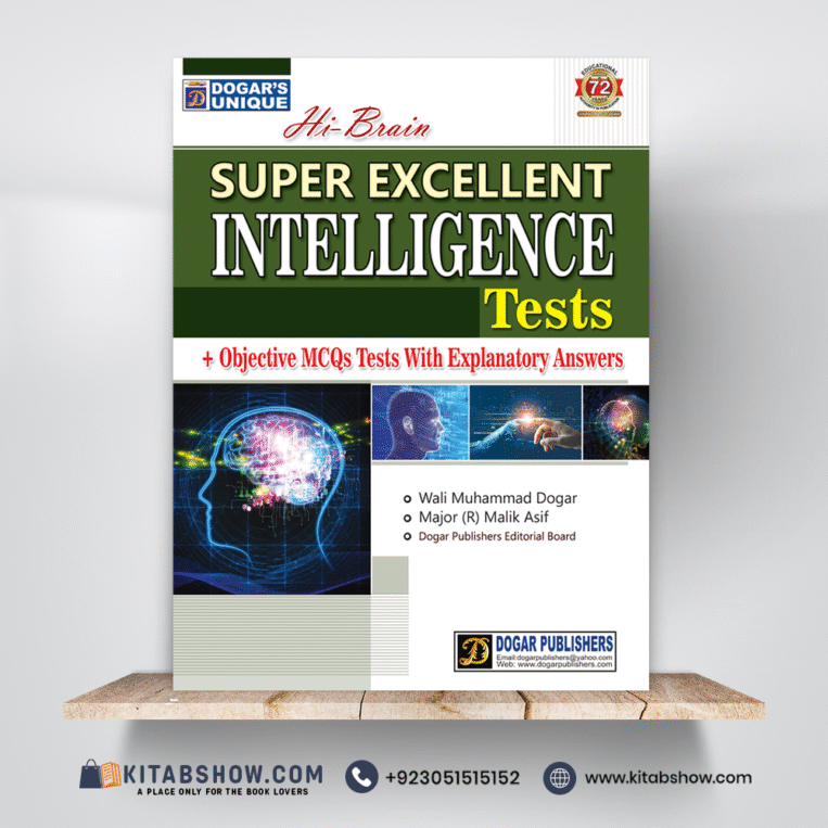 Super Excellent Intelligence by Major (R) Malik Asif Dogar Publishers