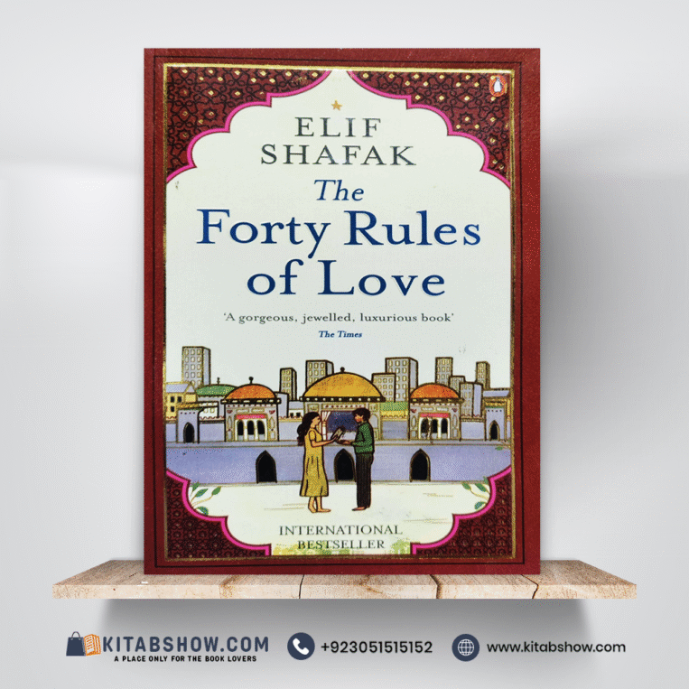 The Forty Rules of Love by Elif Shafak