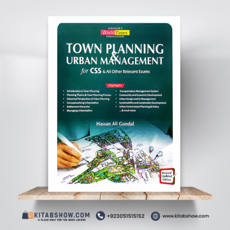 Town Planning & Urban Management by Hassan Ali Gondal Jahangir's World Times JWT