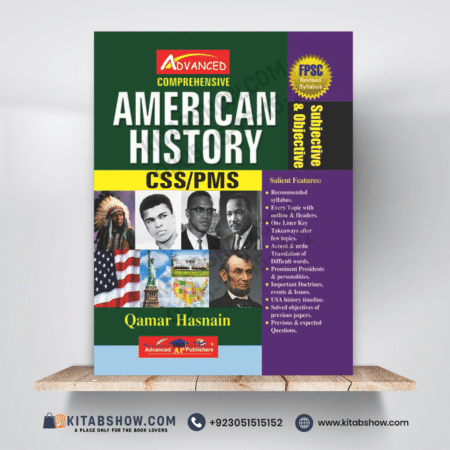 Comprehensive American History for CSS / PMS by Qamar Hasnain Advanced Publishers