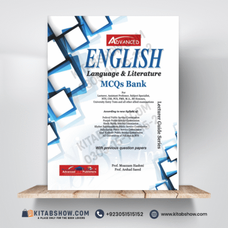 English Language & Literature Mcqs Bank by Prof. Moazzam Hashmi Advanced Publishers