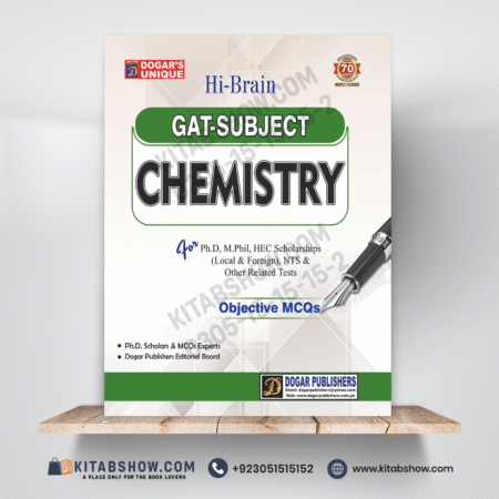 GAT Subject Chemistry by Dogar Publishers