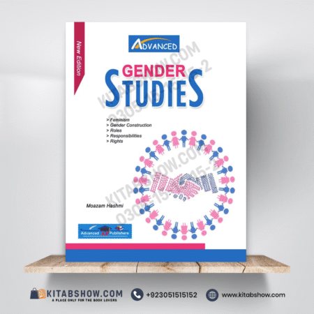 Gender Studies by Moazzam Hashmi Advanced Publishers