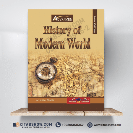 History of Modern World by M. Imtiaz Shahid Advanced Publishers