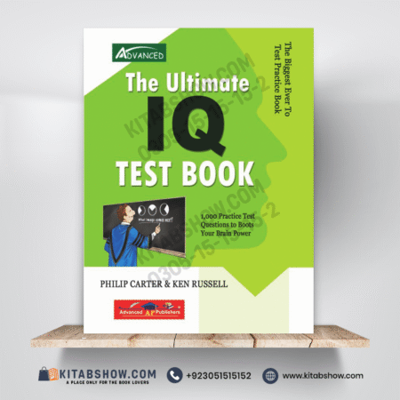 The Ultimate IQ Test Book by Philip Cartel & Ken Russell Advanced Publishers