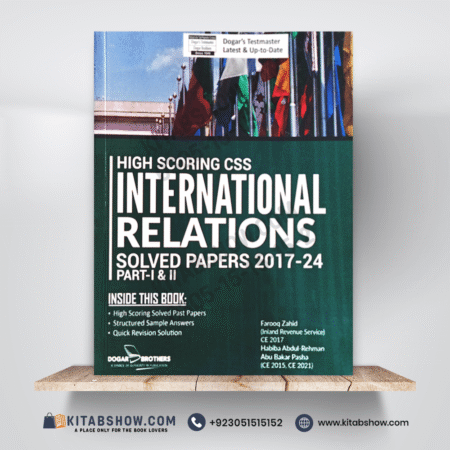 High Scoring CSS International Relation by Farooq Zahid & Habiba Abdul-Rehman Dogar Brothers