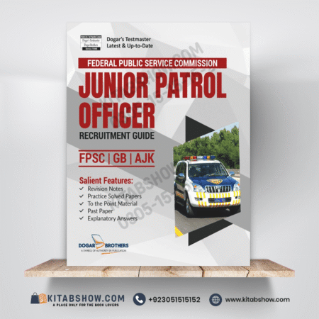 JPO Junior Petrol Officer Recruitment Test Guide by Dogar Brothers