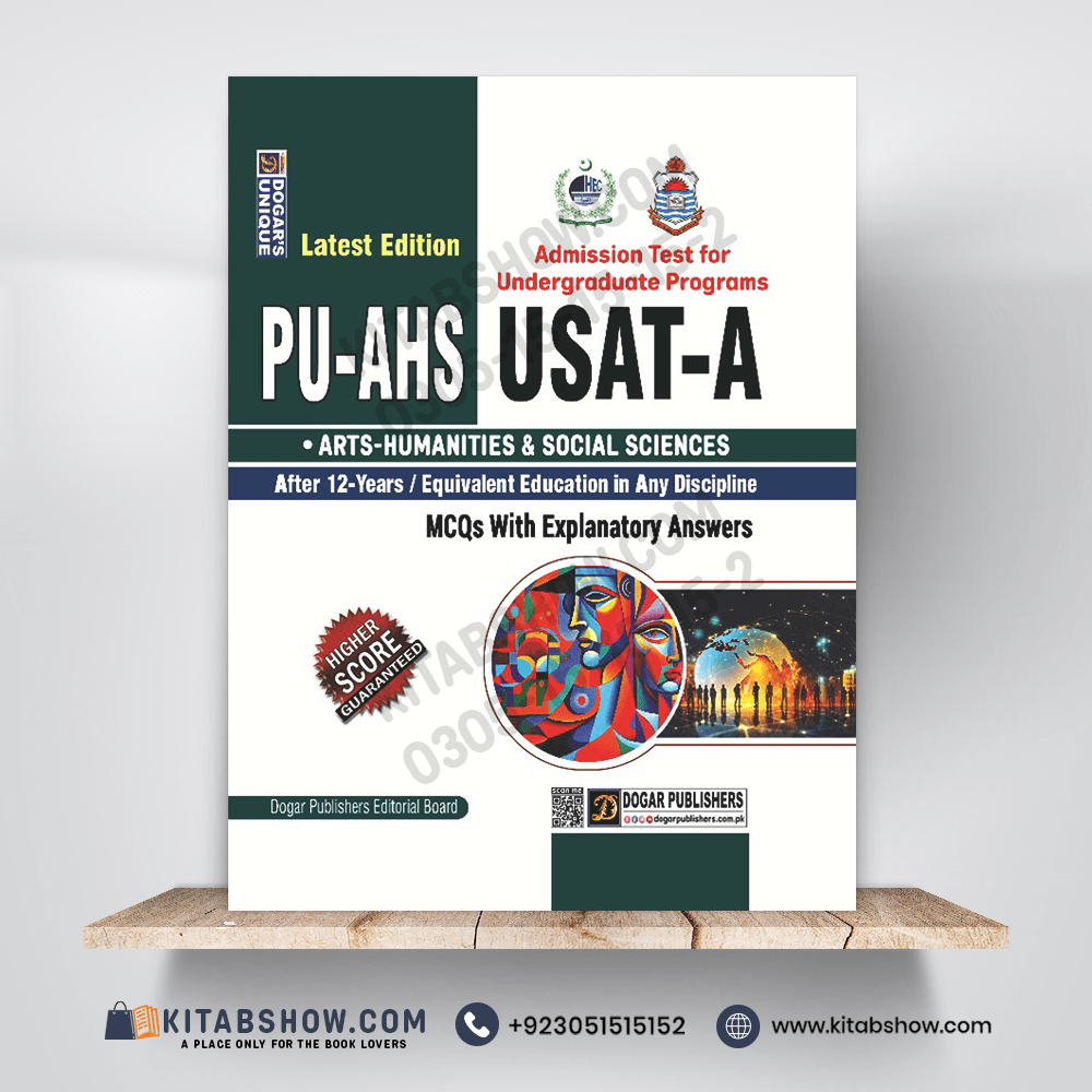 PU-AHS & USAT-A for Arts Humanities & Social Sciences Test Guide by Dogar publishers