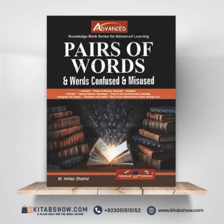 Pairs of Words By M. Imtiaz Shahid Advanced Publishers