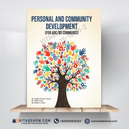 Personal & Community Development by Dr. Sheikh Usman Yousaf & M. Zahid Javed Dogar Brothers