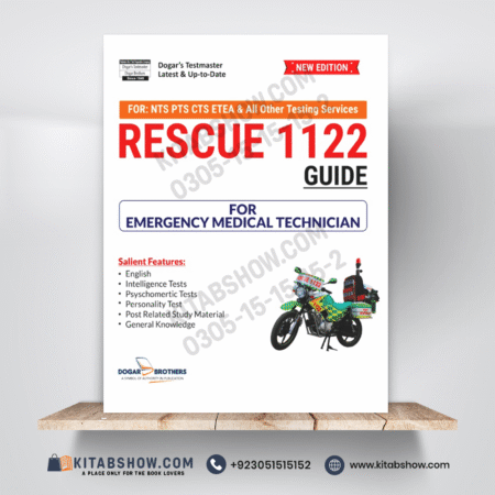 Rescue 1122 Guide for Emergency Medical Technician by Dogar Brothers