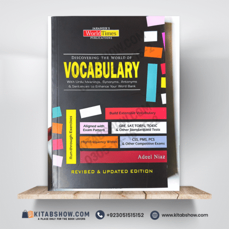 Discovering the World of Vocabulary by Adeel Niaz Jahangirs World Times JWT